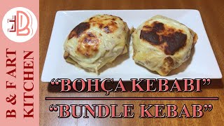 BOHÃ‡A MANÄ°SA KEBABI NASIL YAPILIR KREPLÄ° TAVUK KEBABI NASIL YAPILIR HOW TO MAKE BUNDLE KEBAB [upl. by Emmi951]