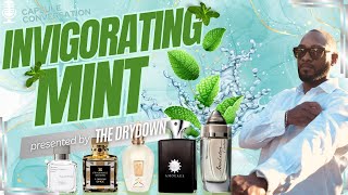 Invigorating Mint Fragrances  Grassy energetic green soft refreshing [upl. by Rede]