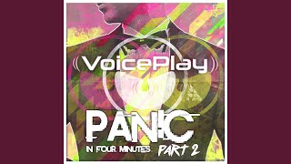 Panic in Four Minutes Pt 2 [upl. by Amsden727]