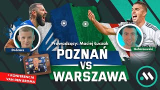 LECH SZYKUJE SIĘ NA HAPOEL LEGIA  NA WARTĘ  POZNAŃ VS WARSZAWA [upl. by Hamlani803]