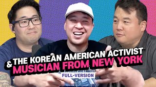 The Korean American Activist amp Musician from New York  KTSC e60 [upl. by Sosna]