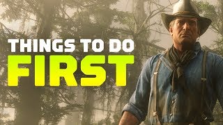 8 Things to Do First in Red Dead Redemption 2 [upl. by Eniffit]