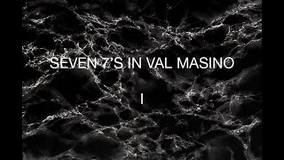 Seven 7s in Val Masino [upl. by Nael657]