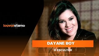 Dayane Boy  O Escultor Clipe Oficial [upl. by Adahsar]