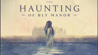 The Haunting of Bly Manor Episode 1 Soundtrack quotHold me nowquot [upl. by Ylicis]