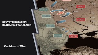 Cauldrons of War  Barbarossa Başladı ve Sovyet Ordularına Ardı Ardına Yakaladık [upl. by Fowkes]