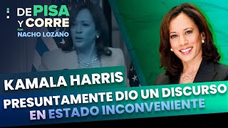 Kamala Harris presuntamente dio un discurso en estado inconveniente  DPC con Nacho Lozano [upl. by Farlie771]