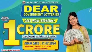 DEAR INDUS WEDNESDAY DRAW DEAR 1 PM ONWARDS DRAW DATE 31072024 NAGALAND STATE LOTTERIES [upl. by Erminna]