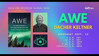 Global Read AWE with Dacher Keltner [upl. by Sew]