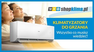 Klimatyzatory do grzania Wszystko co musisz wiedzieć [upl. by Warfore]