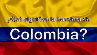 ¿Qué significa la bandera y escudo de Colombia [upl. by Otaner]