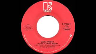 1981 HITS ARCHIVE I Love A Rainy Night  Eddie Rabbitt a 1 recordstereo 45 [upl. by Emmerich]