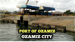 PORT OF OZAMIZ OZAMIZ CITY [upl. by Hilary]