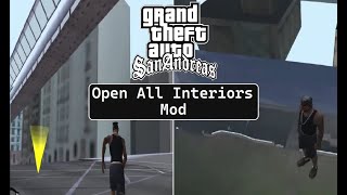 Open All Interiors Mod For GTA San Andreas [upl. by Akkinahs]