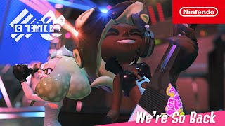 Splatoon 3  Were So Back  Nintendo Switch [upl. by Petronia]