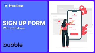 How to make a fully functional SIGNUP FORM in Bubble io Fastest and Cleanest way [upl. by Evonne]