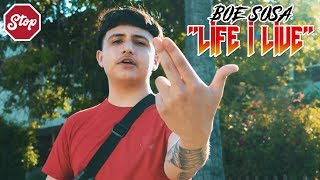 BOE Sosa  quotLife I Livequot Official Video Shot By Nick Rodriguez [upl. by Renate598]