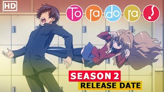 Toradora Season 2 Premiere Date Plot amp more update [upl. by Avlis807]