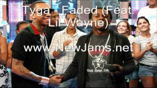 Tyga  Faded Feat Lil Wayne New Song 2012 [upl. by Lorola]