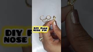 😱DIY Fake nose pin shorts howtomake handmade [upl. by Ramos]