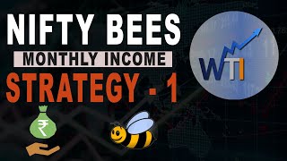 Nifty Bees  Monthly Income Strategy  Strategy  1 [upl. by Newg]