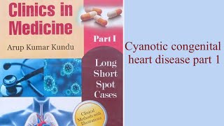 Cyanotic congenital heart disease part 1 [upl. by Atikcir]