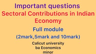 Sectoral Contributions in Indian economy minor1st sembaeconomicscalicut university [upl. by Nickolai496]