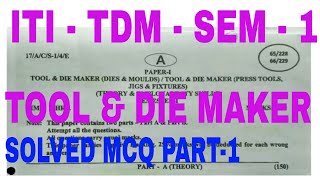 TOOL amp DIE MAKER  TDM  MCQPART1 [upl. by Eeloj]