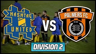 HASHTAG UNITED VS PALMERS FC  YOUTUBE FACEOFF [upl. by Armat]