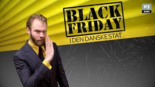 GØR ET KUP  når den danske stat sælger helt ud i morgen på Black Friday  DR P3 [upl. by Dobrinsky]