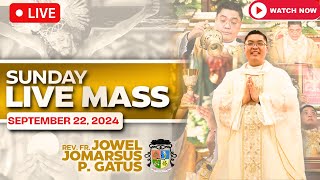 SUNDAY FILIPINO LIVE MASS TODAY II SEPTEMBER 22 2024 II FR JOWEL JOMARSUS GATUS [upl. by Terencio]