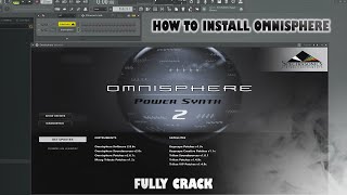 How to Install Omnisphere Fully  كيفيه تنصيب اومنسفير 2024 [upl. by Marienthal]