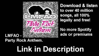 Download LMAO  Party Rock Anthem FREE Legally mp3 [upl. by Gilder]