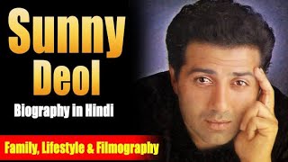 SUNNY DEOL BIOGRAPHY [upl. by Irt592]