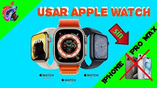 😏5 MANERAS Como usar un Apple Watch sin IPhone Como funciona sin iphone applewatch apple [upl. by Dekeles]