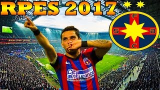 PES 2017 Romania Cariera Cu Steaua  Stanciuuuuuuuuuuuuuuu [upl. by Mcclure]