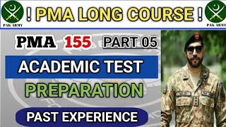 PMA 155 Long Course Initial Test Preparation  Pak Army Jobs 2024 Ayeshaforcesacademy [upl. by Nataline644]