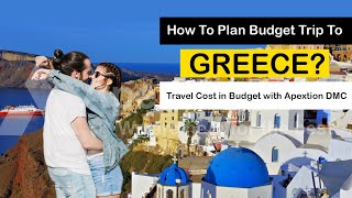 How To Plan Greece Trip In Budget Greece Travel Plan How To Plan Budget Trip To Santorini greece [upl. by Sivad]