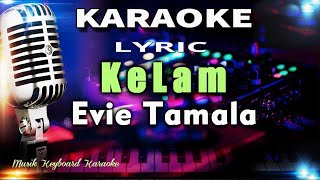 Kelam Karaoke Tanpa Vokal [upl. by Ellinad]