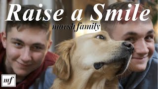 quotRaise a Smilequot Official Music Video  by The Marsh Family [upl. by Jeffcott]