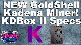 NEW KDA Kadena Crypto Miner Goldshell KD Box 2 II Specs Is It as Efficient as Bitmain Antminer KA3 [upl. by Haimerej]