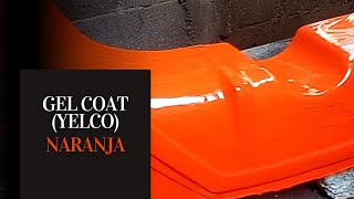 COMO SE PREPARA GEL COAT YELCO COLOR NARANJA [upl. by Inilam]