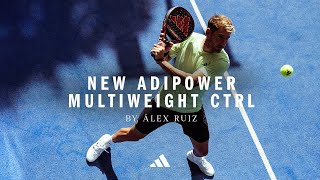 adidas padel  New Adipower Multiweight CTRL 2024 by Alex Ruiz  Official Spot [upl. by Constanta731]