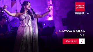 Mayssa Karaa and Charbel Rouhana  Ahwe Beiteddine Festival  ميسا و شربل روحانا  قهوه [upl. by Clothilde420]