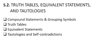 GE 3  Chapter 52 TRUTH TABLES EQUIVALENT STATEMENTS AND TAUTOLOGIES [upl. by Annehcu771]