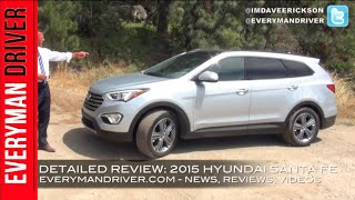 Heres the 2015 Hyundai Santa Fe AWD Review on Everyman Driver [upl. by Jamill]