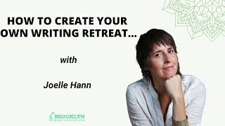 Interested in a Writing Retreat How to Create Your Own Retreat [upl. by Christie]