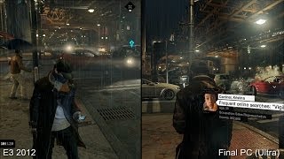 Was Watch Dogs Graphically Downgraded E3 2012 vs PC Ultra Comparison [upl. by Dranreb207]