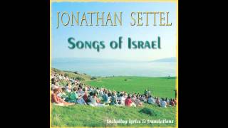 Shalom Aleichem  Jonathan Settel  Songs of Israel [upl. by Toh]