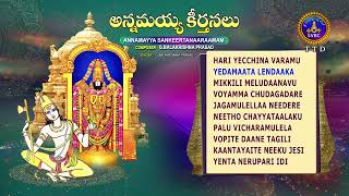 Annamayya Keerthanalu  Annamayya Sankeertanaaraamam  Srivari Special Songs 35  SVBCTTD [upl. by Akeimat]